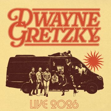 Dwayne Gretzky Live 2026 campaign image